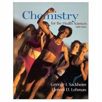 Chemistry for the Health Sciences (8th Edition)