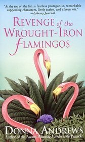 Revenge of the Wrought-Iron Flamingos (Meg Langslow, Bk 3)