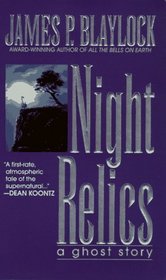 Night Relics (Ghosts, Bk 1)
