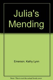 Julia's Mending