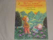 The Small Town Children's Easter