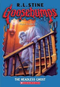 The Headless Ghost (Turtleback School & Library Binding Edition) (Goosebumps (Pb))