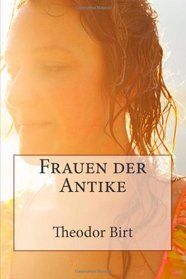 Frauen der Antike (German Edition)