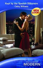 Kept by the Spanish Billionaire (Modern Romance) (Modern Romance)