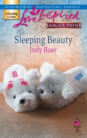 Sleeping Beauty (Fairy Tales, Bk 2) (Love Inspired, No 415) (Large Print)