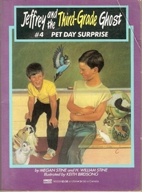 Pet Day Surprise (Jeffrey and the Third Grade Ghost, No 4)