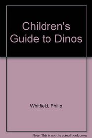 Children's Guide to Dinos