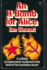 An H-Bomb for Alice