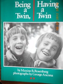 Being a Twin, Having a Twin