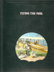 Flying the Mail (Epic of Flight)