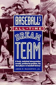 Baseball's All-Time Dream Team