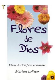 Flores de Dios (Spanish Edition)