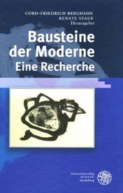 Bausteine der Moderne - Eine Recherche