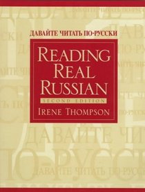 Reading Real Russian (2nd Edition)