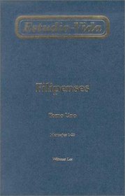 Estudio-Vida de Filipenses: Tomo Uno Mensajes 1-23 = Life-Study of Philippians (Spanish Edition)