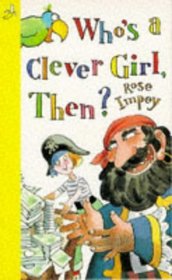 Who's a Clever Girl Then? (Banana Books)