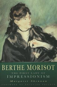 Berthe Morisot: The First Lady of Impressionism