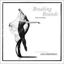 Breaking Bounds 2007 Wall Calendar