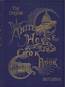 The White House Cook Book