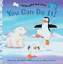 You Can Do It! (a little polar bear story)