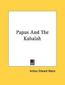 Papus And The Kabalah
