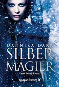 Silbermagier (German Edition)