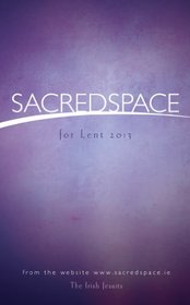 Sacred Space for Lent 2013