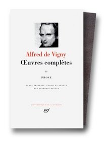 Vigny : Oeuvres compltes, tome 2