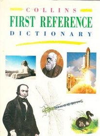 Collins First Reference Dictionary