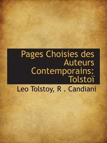 Pages Choisies des Auteurs Contemporains: Tolsto (French Edition)