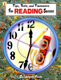 Tips, Tools, and Timesavers for Reading Success (Kids' Stuff)