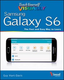 Teach Yourself VISUALLY Samsung Galaxy S6