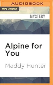 Alpine for You (Passport to Peril)