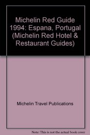 Michelin Red Guide: Espana-Portugal 1994/634 (Michelin Red Guide: Espana & Portugal)