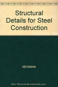 Structural Details for Steel Construction