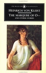 The Marquise of O and Other Stories (The Penguin Classics)