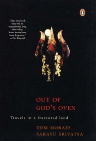 Out of God 's Oven: Travels in a Fractured Land