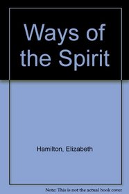 Ways of the Spirit