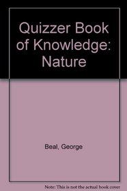 Quizzer Book of Knowledge: Nature
