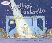 Angelina's Cinderella (Angelina Ballerina)