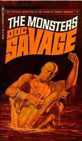 The Monsters (Doc Savage, Bk 7)