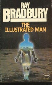 THE ILLUSTRATED MAN:  The Veldt; Kaleidoscope; The Other Foot; The Highway; The Man; The Long Rain; The Rocket Man; The Fire Balloons; The Last Night of the World; The Exiles; No Particular Night or Morning; The Fox and the Forest; The Visitor