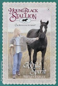 Wild Spirit (Young Black Stallion, Bk 4)