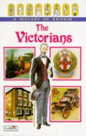 The Victorians (Ladybird History of Britain)