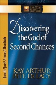 Discovering the God of Second Chances (Arthur, Kay)