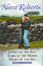 Jewels of the Sun / Tears of the Moon / Heart of the Sea (Irish Trilogy)