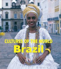Brazil (Cultures of the World)