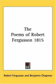 The Poems of Robert Fergusson 1815