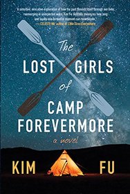 The Lost Girls of Camp Forevermore: A Novel