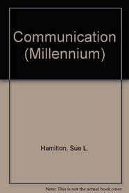 Communication: A Pictorial History of the Past One Thousand Years (Millennium)